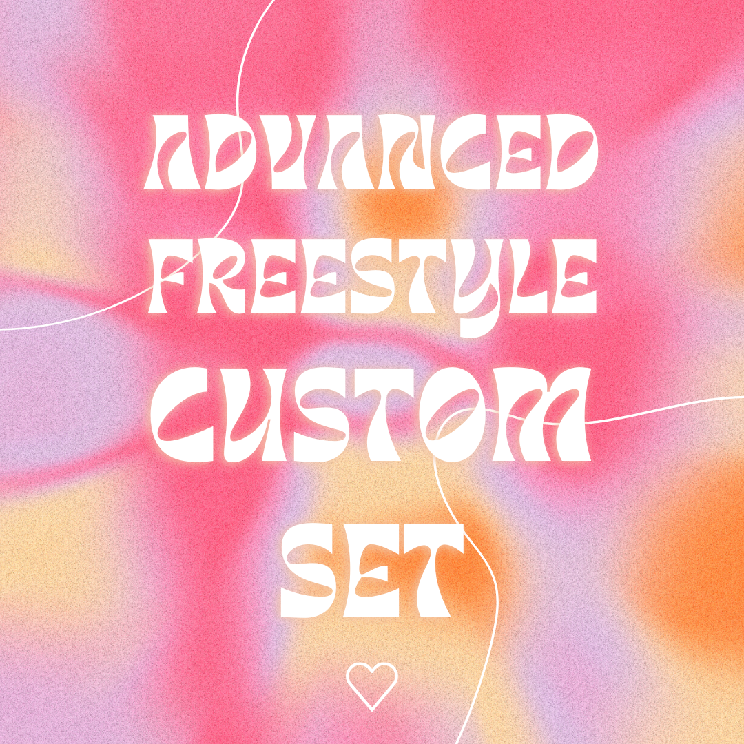 Advanced Freestyle Custom Sets! (˵ •̀ ᴗ - ˵ ) ✧